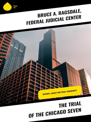 cover image of The Trial of the Chicago Seven